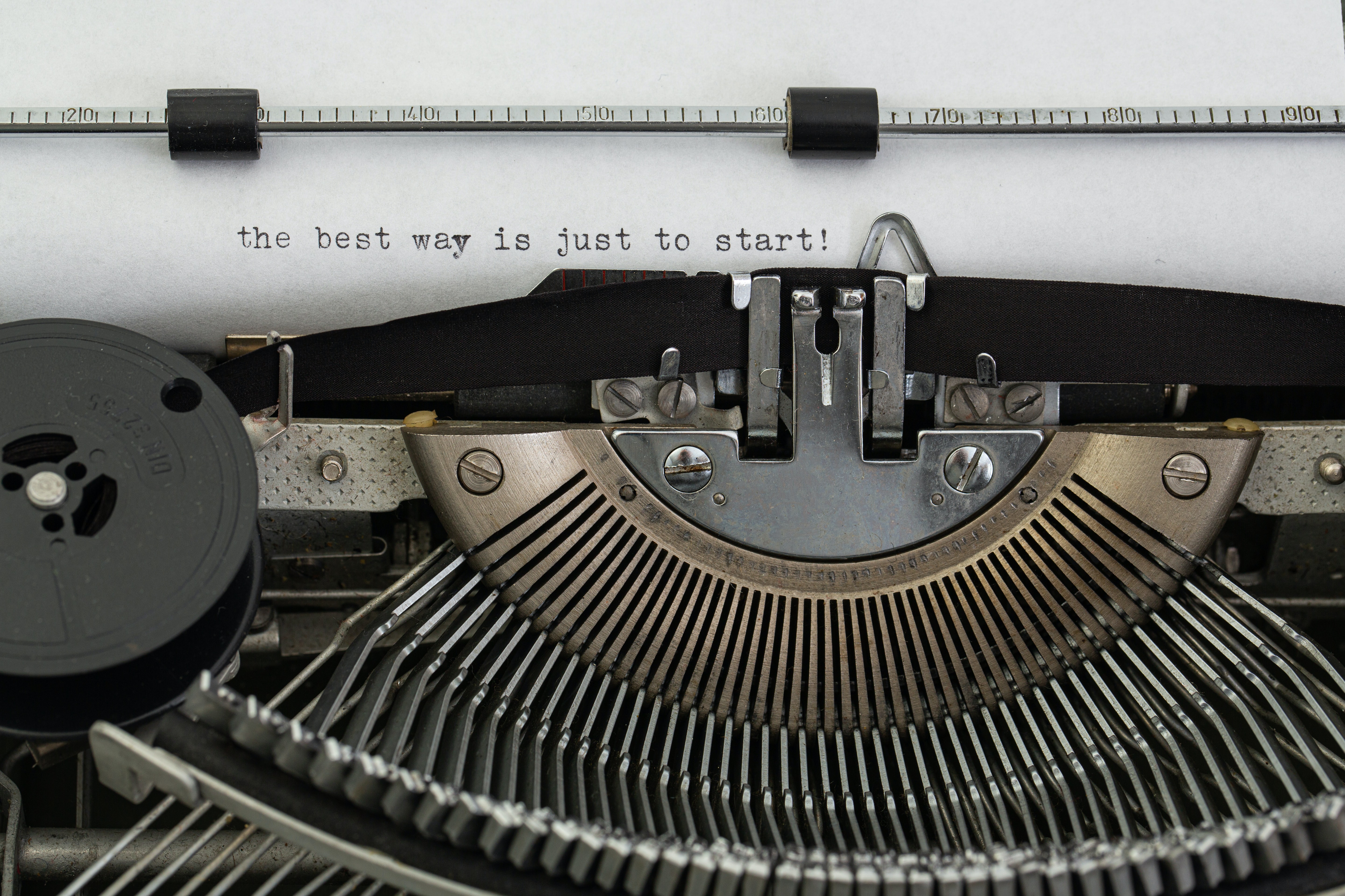 Typewriter showing text: the best way is to start